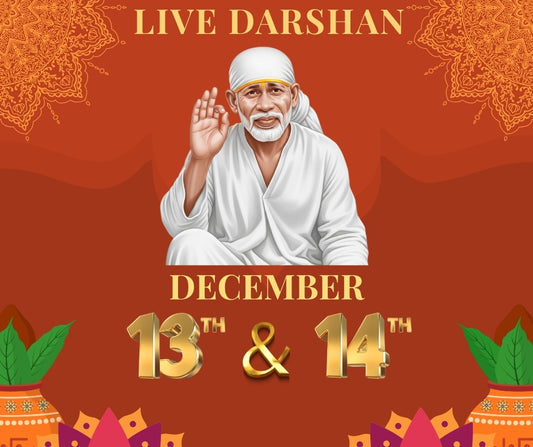 Sai Baba Darshan & Maha Pooja Registration (Dec 13–14) - Personal Archana • Name Included in Pooja • Prasadam to Your Home